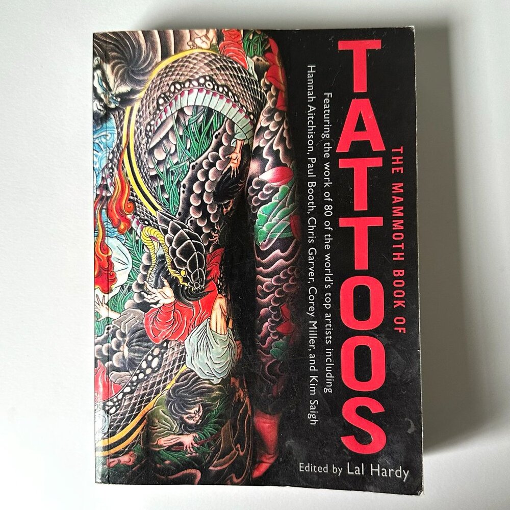 The Mammoth Book of Tattoos, Lal Hardy, Softcover Book, Running Press 2009
